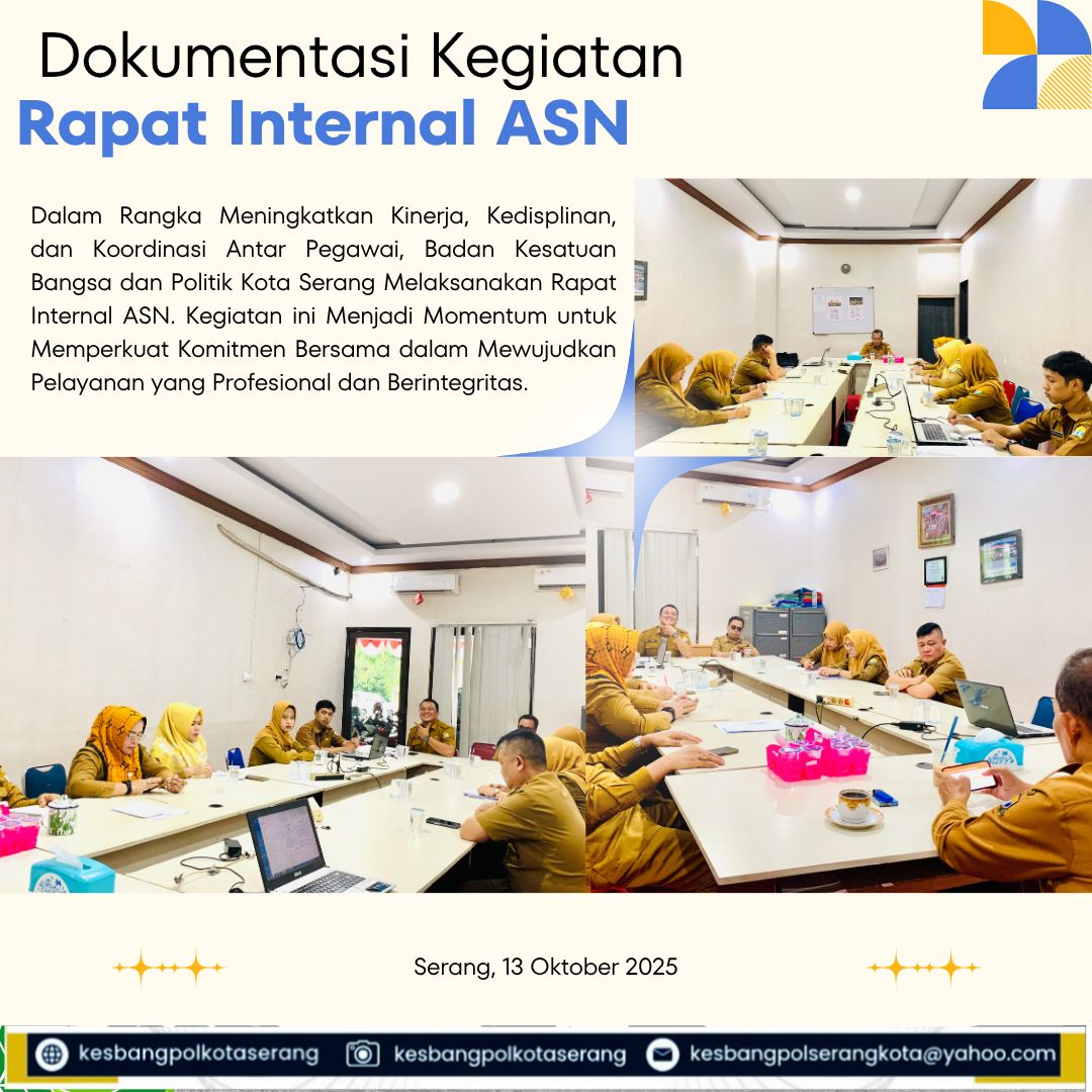 RAPAT INTERNAL ASN KESBANGPOL KOTA SERANG: WUJUDKAN ASN YANG PROFESIONAL DAN BERINTEGRITAS